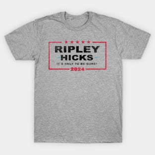 Ripley Hicks 24 Election T-Shirt